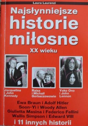 Okładka: Laura Laurenzi - Najsłynniejsze historie miłosne XX wieku