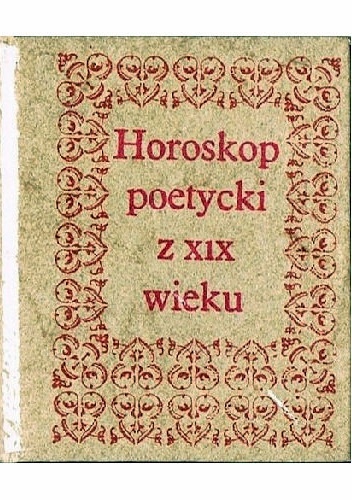 Okładka:  - Horoskop poetycki z XIX wieku. Pani