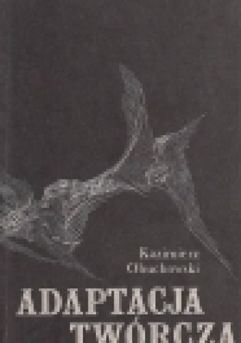 Okładka: Kazimierz Obuchowski - Adaptacja twórcza