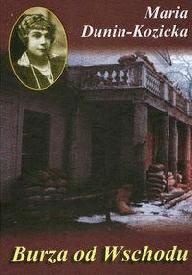 Okładka: Maria Dunin-Kozicka - Burza od wschodu