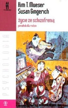 Okładka: Kim Mauser - Życie ze schizofrenią