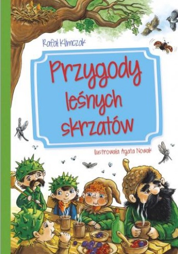 Okładka: Rafał Klimczak - Przygody leśnych skrzatów