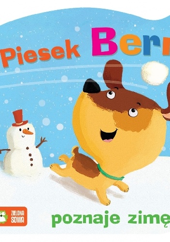 Okładka:  praca zbiorowa - Piesek Berni poznaje zimę