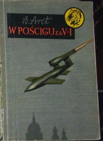 Okładka: Bohdan Arct - W pościgu za V-1