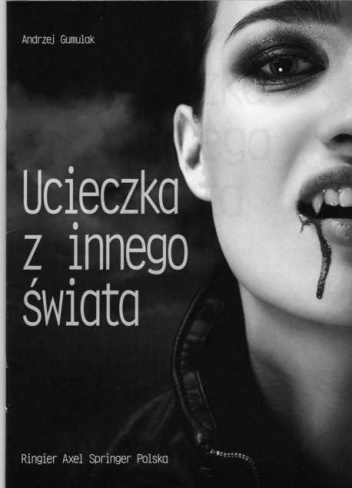 Okładka: Andrzej Gumulak - Ucieczka z innego świata