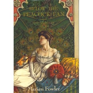 Okładka: Marian Fowler - Below the Peacock Fan: First Ladies of the Raj