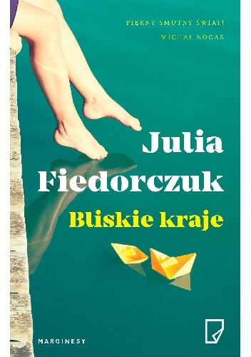 Okładka: Julia Fiedorczuk - Bliskie kraje