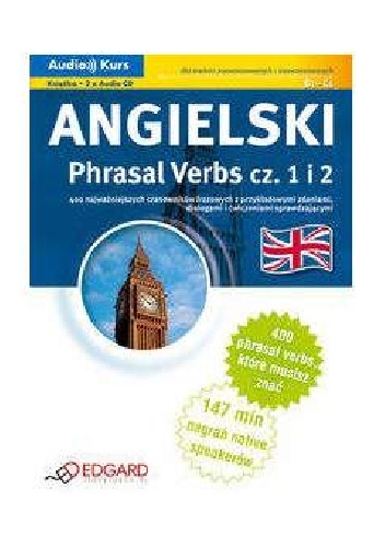 Okładka:  praca zbiorowa - Angielski Phrasal Verbs część 1 i 2