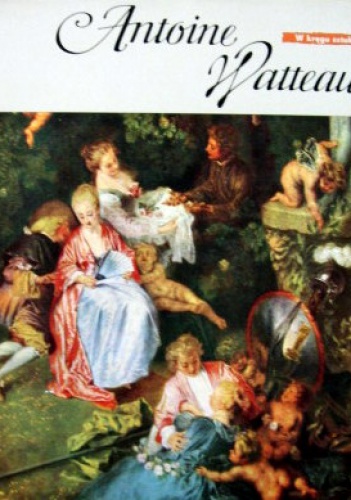 Okładka: Dorette Eckardt - Jean Antoine Watteau