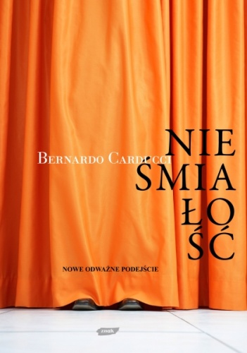 Okładka: Bernardo Carducci - Nieśmiałość - nowe odważne podejście