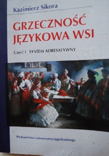 Okładka: Kazimierz Sikora - Grzeczność językowa wsi