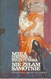 Okładka: Mira Zimińska-Sygietyńska - Nie żyłam samotnie