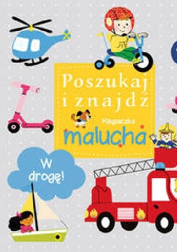 Okładka: Krzysztof M. Wiśniewski - W drogę! Poszukaj i znajdź. Książeczka malucha