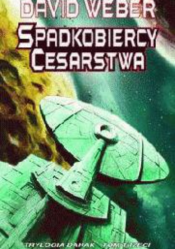 Okładka: David Weber - Spadkobiercy cesarstwa