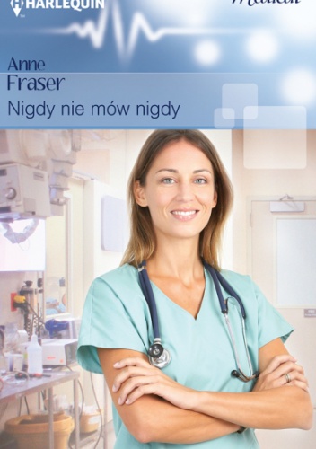 Okładka: Anne Fraser - Nigdy nie mów nigdy