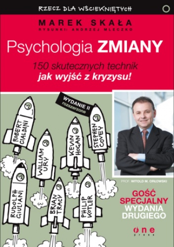 Okładka: Marek Skała - Psychologia zmiany. Rzecz dla wściekniętych. Wydanie II rozszerzone