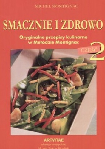 Okładka: Michel Montignac - Smacznie i zdrowo tom 2