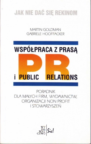 Okładka: Martin Goldman - Współpraca z prasą i public relations
