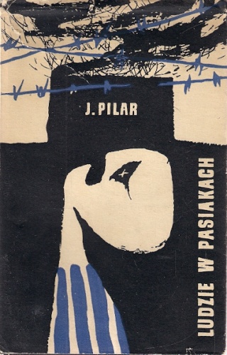 Okładka: Jurij Pilar - Ludzie w pasiakach