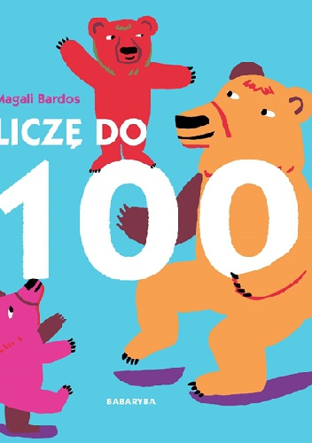 Okładka: Magali Bardos - Liczę do 100