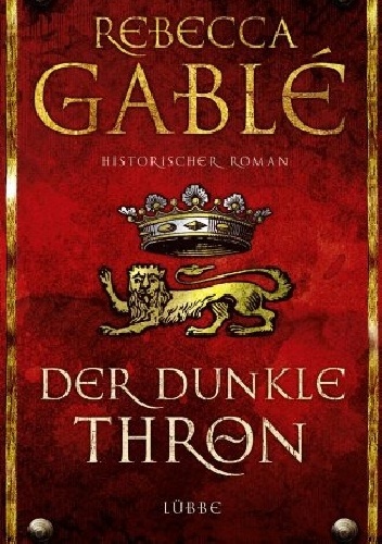 Okładka: Rebecca Gablé - Der dunkle Thron