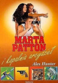 Okładka: Alex Hunter - Marta Patton i Kopalnia arcydzieł