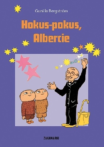 Okładka: Gunilla Bergström - Hokus-pokus, Albercie