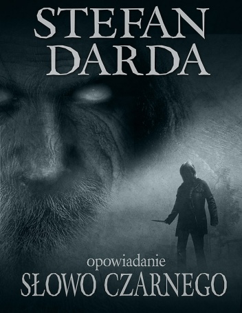Okładka: Stefan Darda - Słowo Czarnego