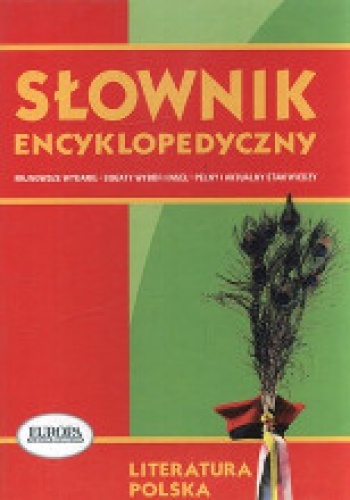 Okładka: Maria Bursztyn - Słownik encyklopedyczny. Literatura polska
