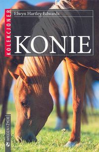 Okładka:  Edwards-Elwyn Hartley - Konie kolekcjoner