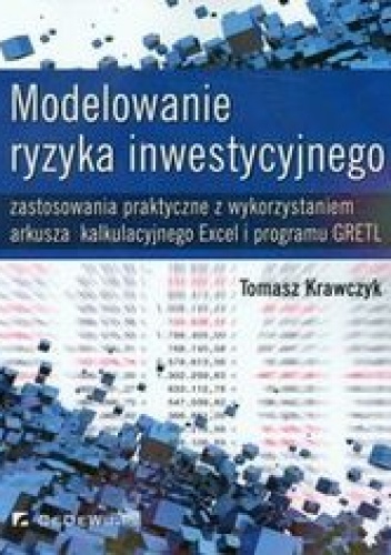 Okładka: Krawczyk Tomasz - Modelowanie ryzyka inwestycyjnego