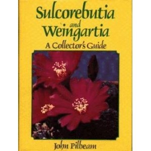 Okładka: John Pilbeam - Sulcorebutia and Weingartia