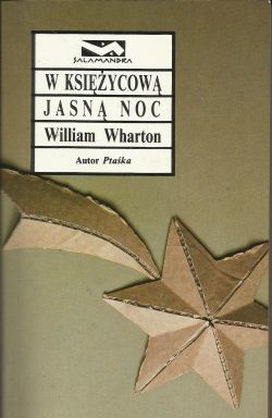 Okładka: William Wharton - W księżycową jasną noc