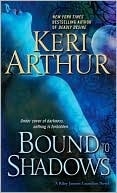 Okładka: Keri Arthur - Bound to Shadows
