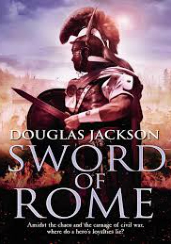 Okładka: Douglas Jackson - Sword of Rome
