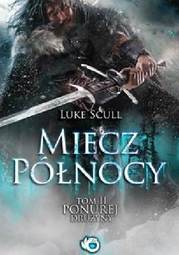 Okładka: Luke Scull - Miecz Północy