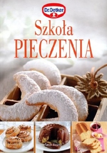 Okładka: Dr.August Oetker - Szkoła pieczenia