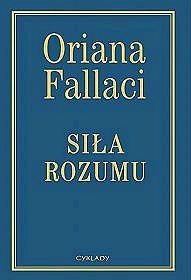 Okładka: Oriana Fallaci - Siła rozumu