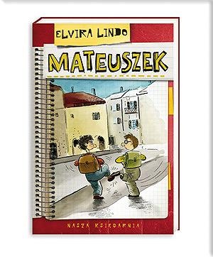 Okładka: Elvira Lindo - Mateuszek