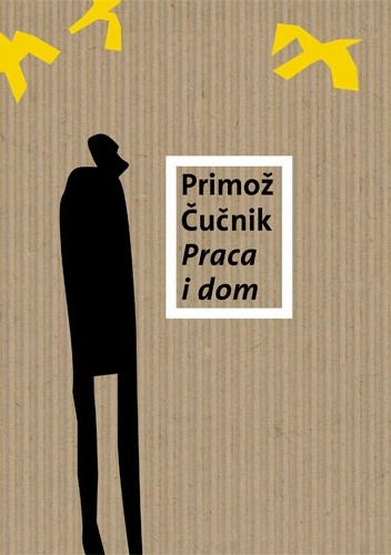 Okładka: Primož Čučnik - Praca i dom