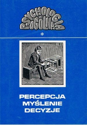 Okładka: Józef Kozielecki - Percepcja, myślenie, decyzje