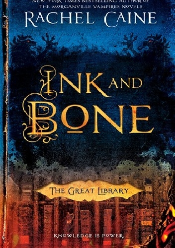 Okładka: Rachel Caine - Ink and Bone