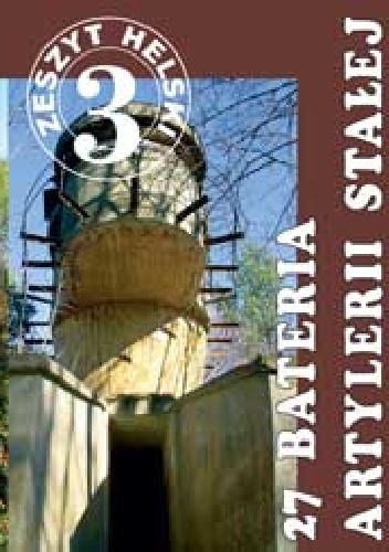 Okładka: Waldemar Nadolny - 27 bateria artylerii stałej w Helu
