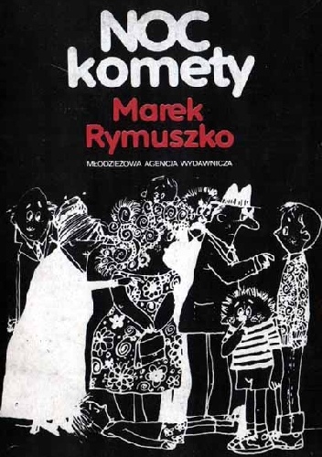 Okładka: Marek Rymuszko - Noc komety