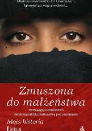 Okładka:  Leila - Zmuszona do małżeństwa