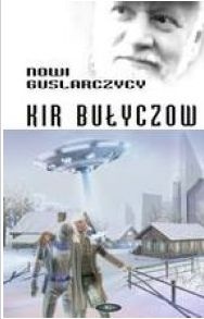Okładka: Kir Bułyczow - Nowi Guslarczycy