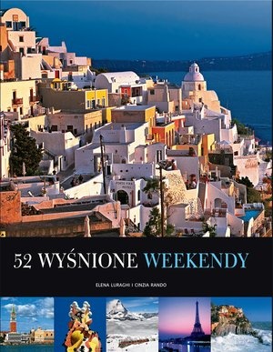 Okładka: Elena Luraghi - 52 wyśnione weekendy