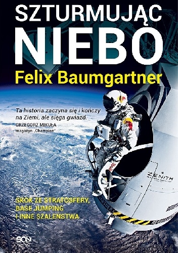 Okładka: Felix Baumgartner - Szturmując niebo