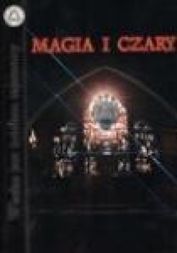 Okładka: Stanisław Antoni Wotowski - Magia i czary