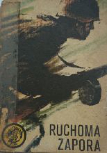 Okładka: Ireneusz Ruszkiewicz - Ruchoma zapora